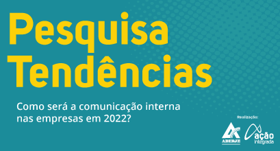 Como será a comunicação interna nas empresas em 2022?