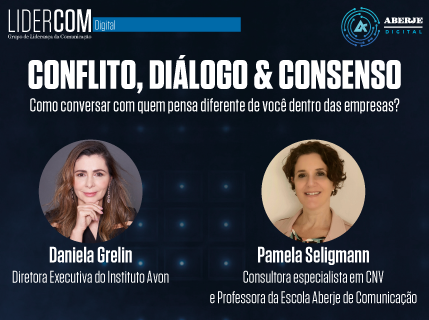 LiderCom – Conflito, Diálogo & Consenso: como conversar com quem pensa diferente de você dentro das empresas?