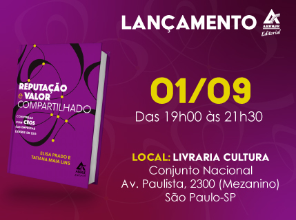 Lançamento do livro: Reputação e valor compartilhado – Conversas com CEOs das empresas líderes em ESG