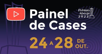 Prêmio Aberje 2022 – Painel de Cases