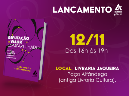 Lançamento do livro: Reputação e valor compartilhado – Conversas com CEOs das empresas líderes em ESG – Recife