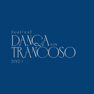 Festival de Dança em Trancoso 2024