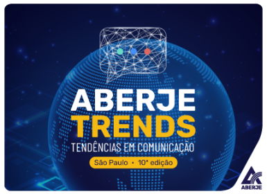 Aberje Trends – São Paulo
