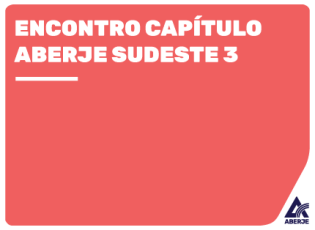 Apresentação de cases vencedores do Prêmio Aberje e rodas de conversa