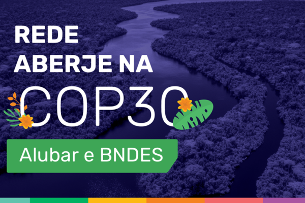 Alubar BNDES Rede Aberje na COP30