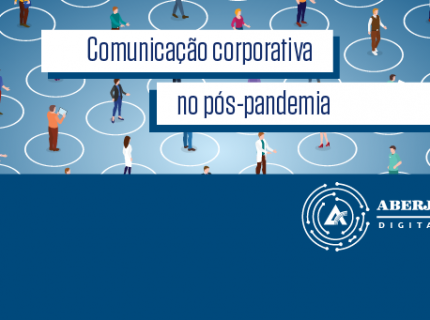 Comunicação corporativa no pós-pandemia_slider